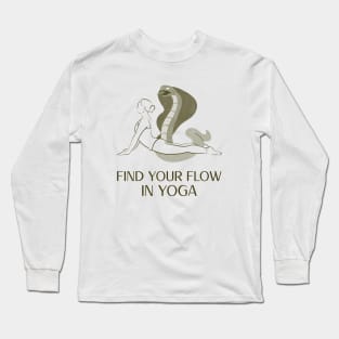 Find Your Flow in Yoga Long Sleeve T-Shirt